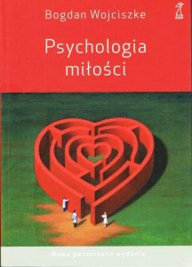 Psychologia miłości – książka psychologiczna o uczuciach