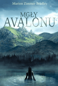 Mgły Avalonu – książka z gatunku fantasy romans