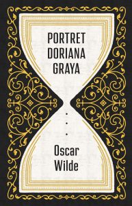 Portret Doriana Graya – fascynująca książka warta przeczytania