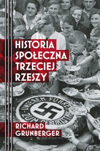 Historia społeczna Trzeciej Rzeszy – książka historyczna o niemieckim społeczeństwie