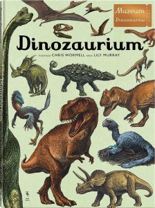 Dinozaurium. Muzeum Dinozaurów – świetna książka o dinozaurach dla dzieci