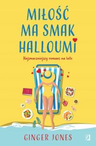Miłość ma smak halloumi – polecana książka dla kobiet